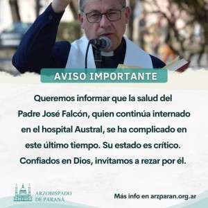 Es delicado el estado de salud del Padre Falcón